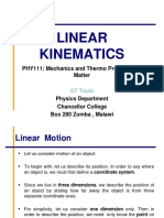 Linear Kinematics: PHY111: Mechanics and Thermo Properties of Matter