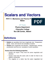 Scalars and Vectors: PHY111: Mechanics and Thermo Properties of Matter