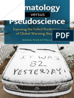 Dana Andrew Nuccitelli - Climatology Versus Pseudoscience - Exposing The Failed Predictions of Global Warming Skeptics-Praeger (2015)