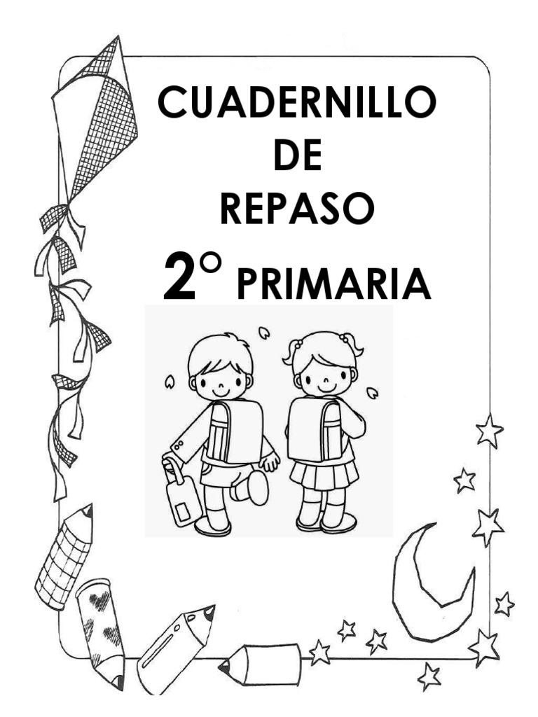 Cuadernillo de Repaso 2° Primaria | PDF | Puntuación | Naturaleza