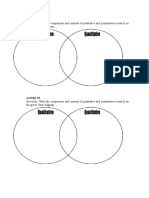 Direction: Write The Comparison and Contrast of Qualitative and Quantitative Research On The Given Venn Diagram.