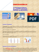 Temperatura - Volumen y Presión