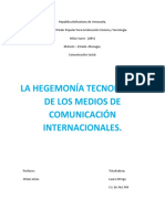 La Hegemonía Tecnológica de Los Medios de Comunicación Internacionales Laura Ortega