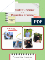 A - Group 1 - Prescriptive Vs Descriptive Grammar
