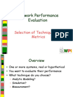 Network Performance Evaluation: Selection of Techniques and Metrics