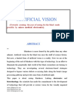 Artificial Vision: (Towards Creating The Joys of Seeing For The Blind Made