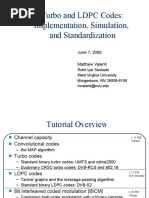 Turbo and LDPC Codes: Implementation, Simulation, and Standardization