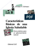 Chrístian A Schwarz Las 8 Caracteristicas Básicas de Una Iglesia Saludable 2