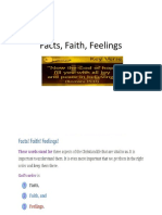 Facts, Faith, Feelings