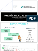 Tutoría Previo Al Examen: Temas: Present Simple Vs Present Continous Comparative Adjectives