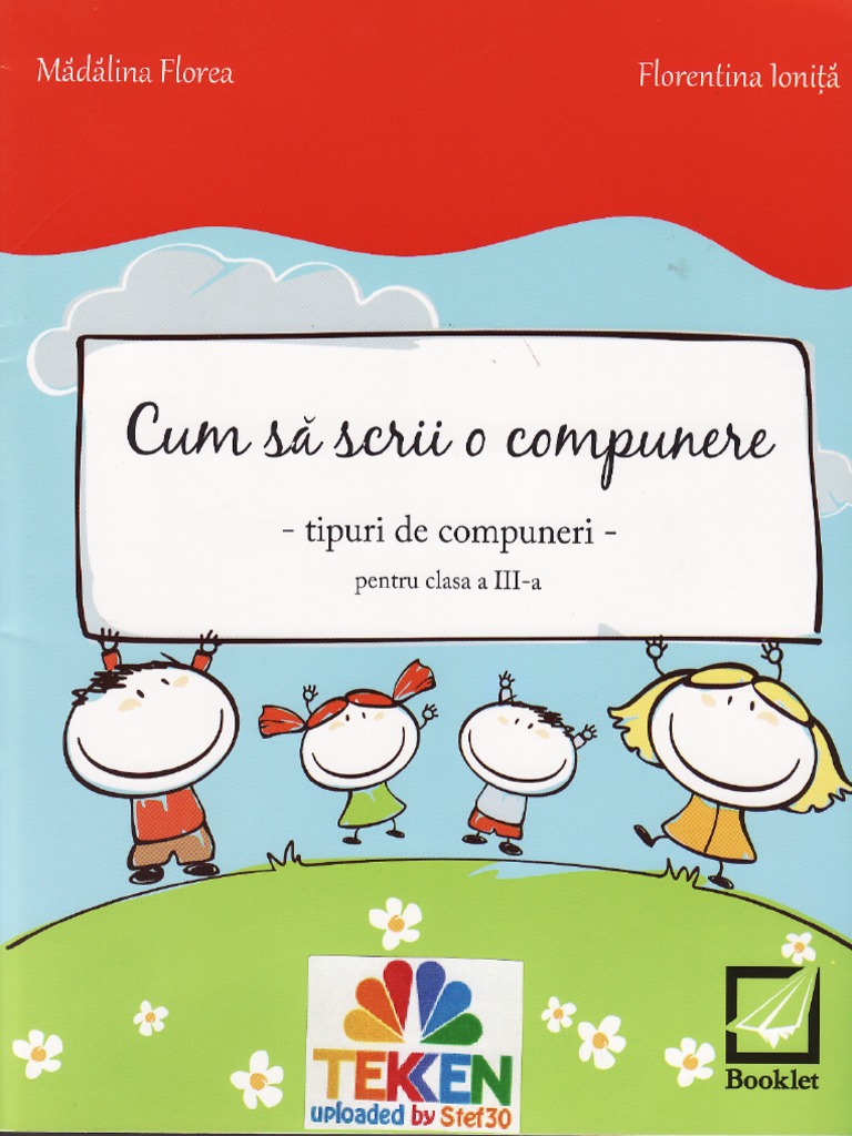 Cum Sa Scrii o Compunere Clasa 3 Ed Booklet TEKKEN | PDF