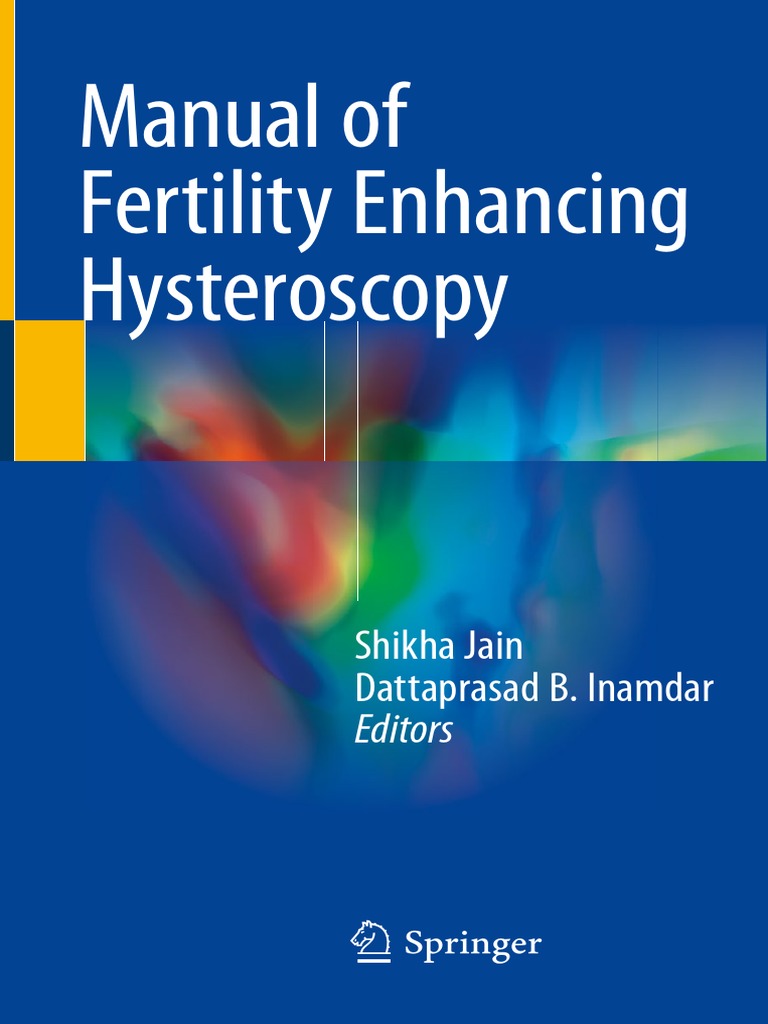 Manual of Fertility Enhancing Hysteros | PDF | Sterilization (Microbiology)  | Medical Specialties