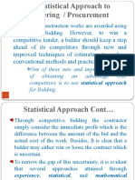 Statistical Approach to Tendering