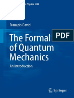 The Formalisms of Quantum Mechanics: François David