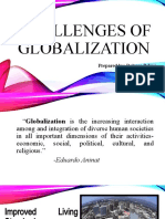 Challenges of Globalization: Prepared By: Dolores Palma