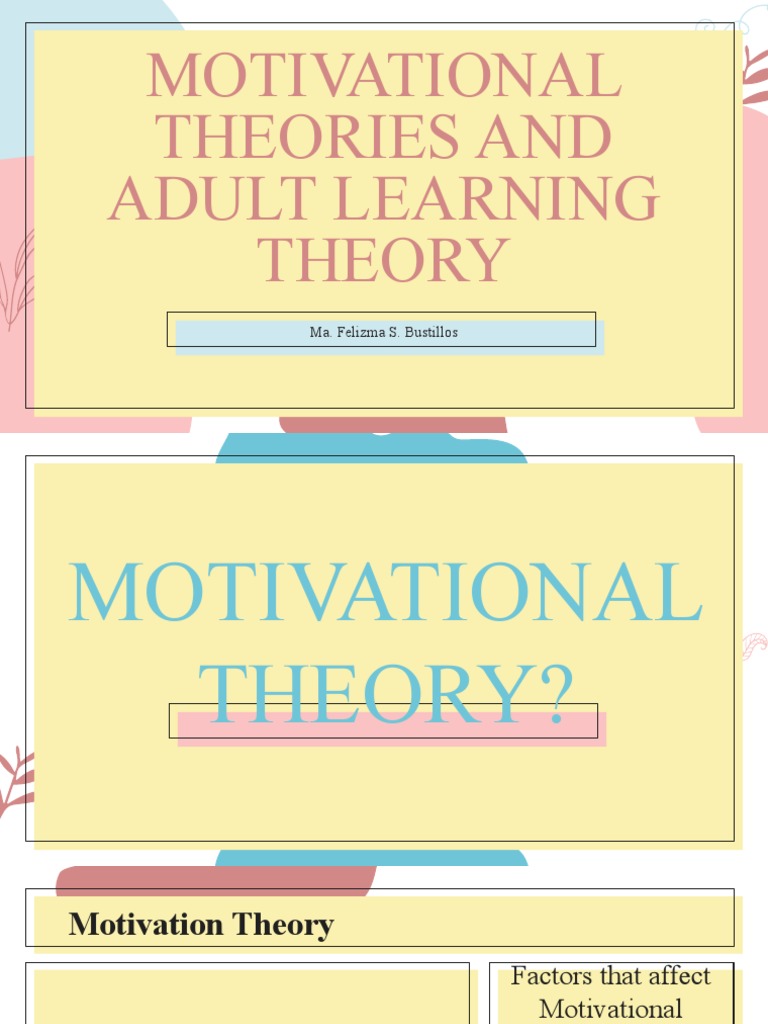 Motivational Theories in Adult Learning | PDF | Motivation | Motivational