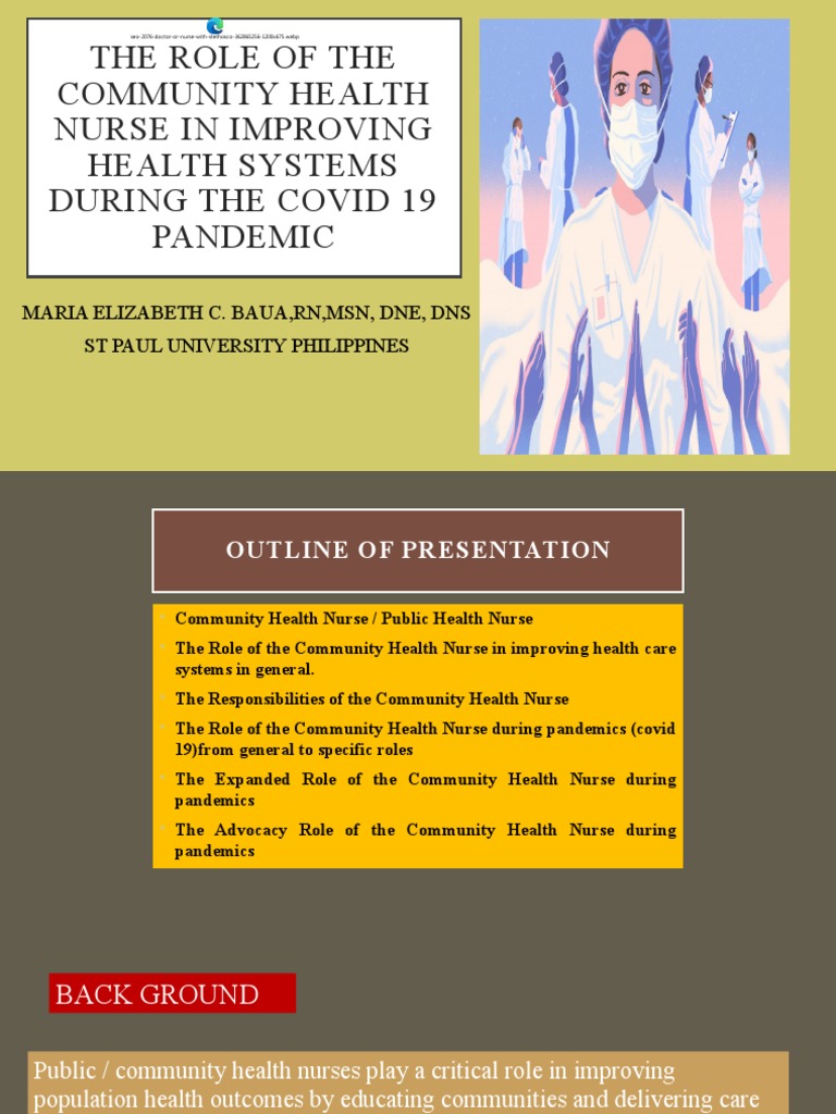 The Role of Community Health Nurses During The Pandemic-Final | PDF ...