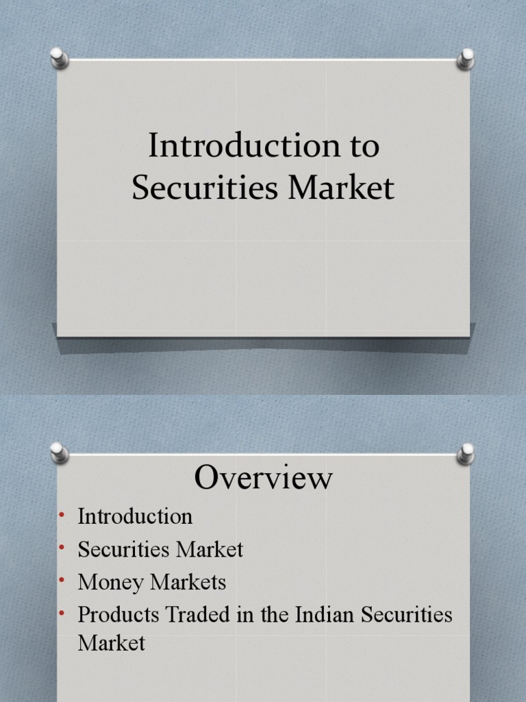 Overview of Indian Securities Market | PDF | Securities (Finance ...