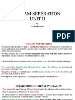 Cream Seperation Unit Ii: by Dr. Nandini Dutta