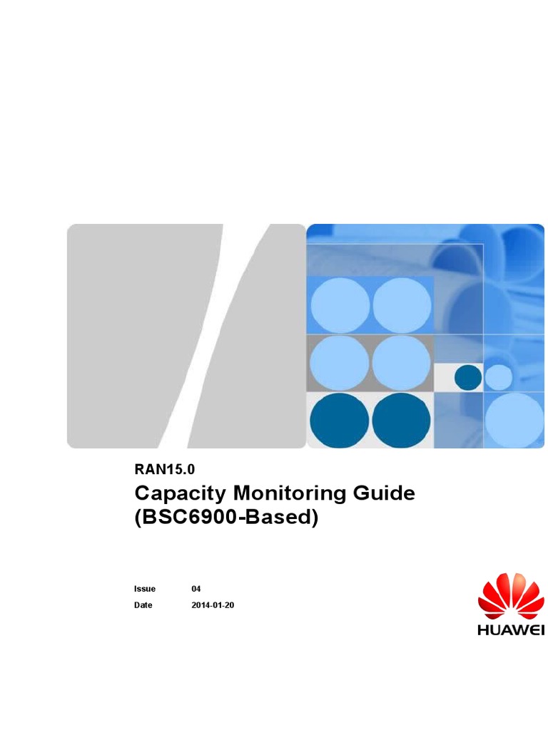 Huawei RAN 15 Capacity Monitoring Guide | PDF | High Speed Packet ...