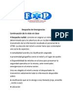 Continuación de Lo Visto en Clase 4 Despacho Radial: Consiste en Asignar Un Móvil