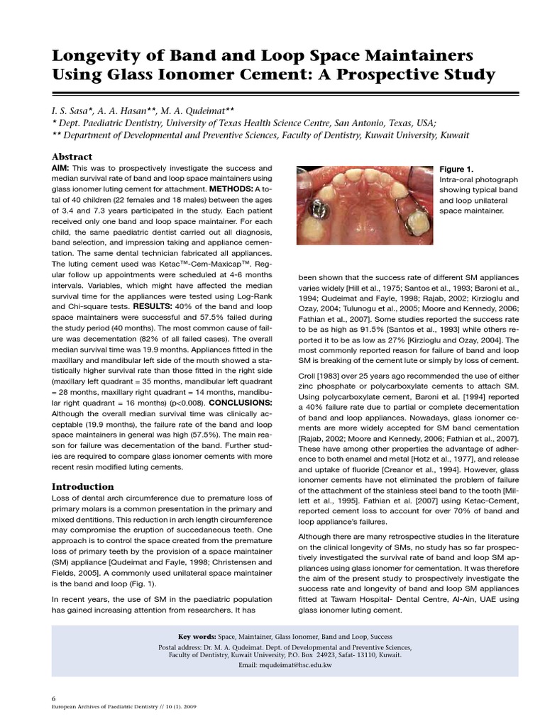 Longevity of Band and Loop Space Maintainers Using Glass Ionomer Cement