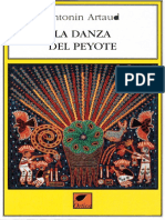 (Le Erbacce) Antonin Artaud, M. Pinna (Editor) - La Danza Del Peyote-Ortica Editrice (2019)