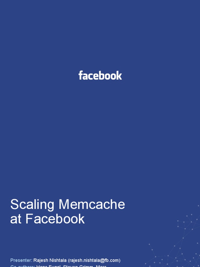 Scaling Memcache At Facebook Slides Pdf Cache Computing
