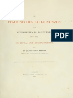 Die Italienischen Schaumünzen Des Fünfzehnten Jahrhunderts, 1430-1530: Ein Beitrag Zur Kunstgeschichte / Von Julius Friedlaender