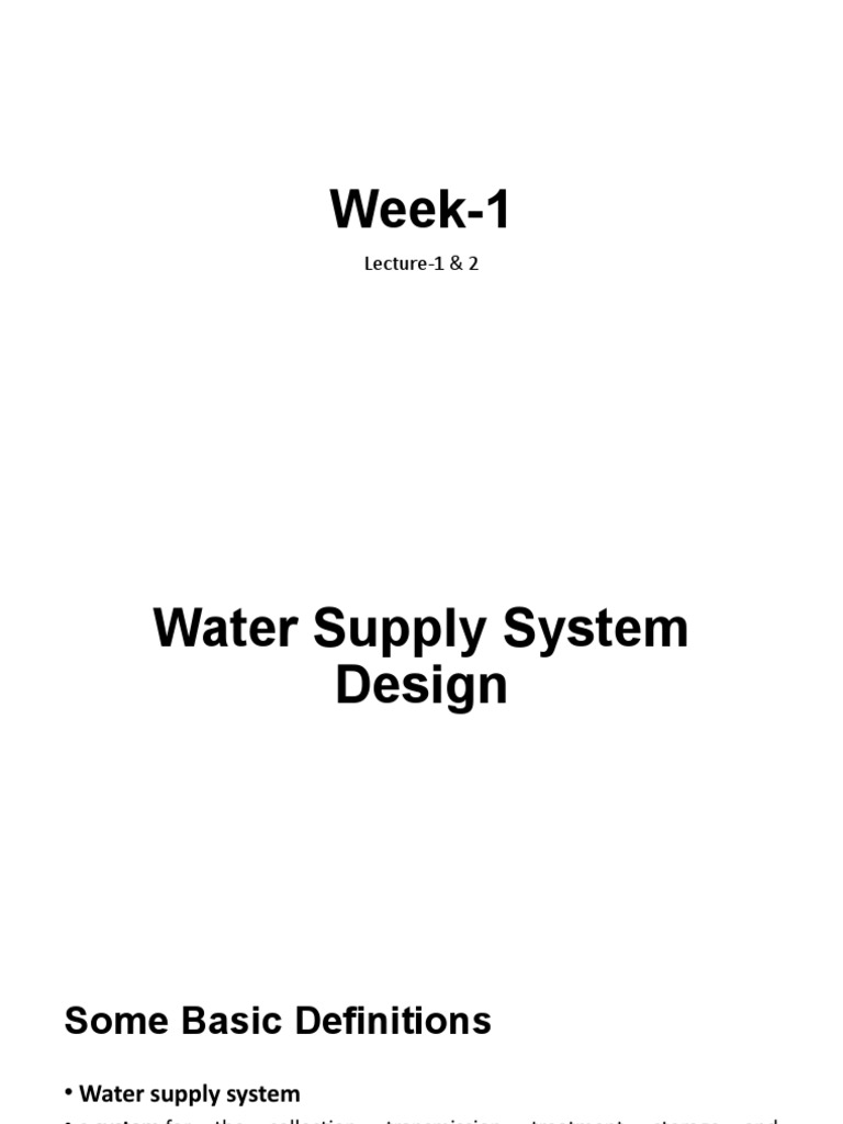 Week1 Lec2Introduction To Water Supply System Design PDF Water
