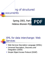 Processing of Structured Documents: Spring 2003, Part 6 Helena Ahonen-Myka