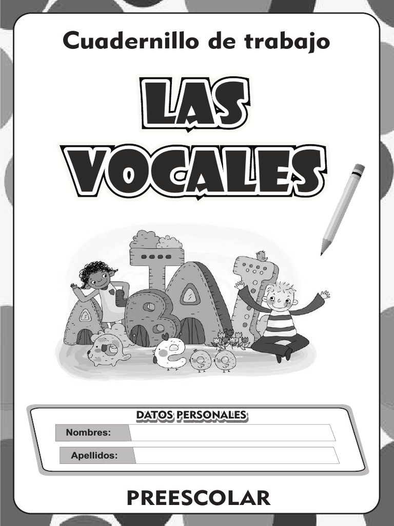 Cuadernillo de Vocales para Preescolar | PDF