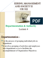 LECTURE 4 Departmentation and Authority
