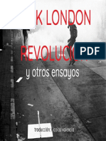 Revolución, y Otros Ensayos: Jack London (1910)