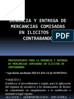 Procedimiento para La Denuncia y Entrega de Mercancias