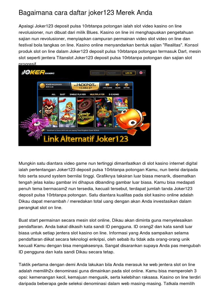 Tidak Pernah Mengubah Download Apk Joker123 Akhirnya Akan Menghancurkan