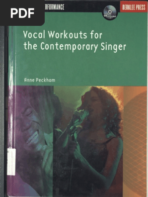 Vocal Workouts For The Contemporary Singer Anne Peckham Pdf Singing Acoustics