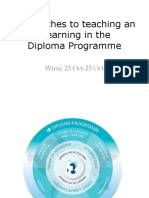 Approaches To Teaching An D Learning in The Diploma Programme