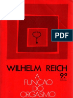 Wilhelm Reich - A Função do Orgasmo