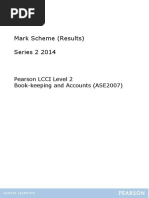 Mark Scheme (Results) Series 2 2014: Pearson LCCI Level 2 Book-Keeping and Accounts (ASE2007)