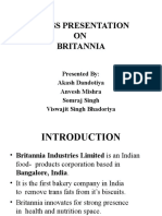 Class Presentation ON Britannia: Presented By: Akash Dandotiya Anvesh Mishra Somraj Singh Viswajit Singh Bhadoriya