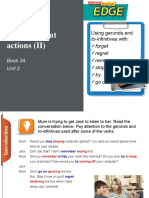 Talking About Actions (II) : Using Gerunds and Forget Regret Remember Stop Try Go On