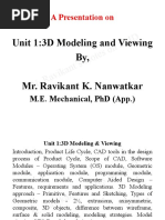 A Presentation On: Unit 1:3D Modeling and Viewing By