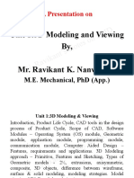 A Presentation On: Unit 1:3D Modeling and Viewing By