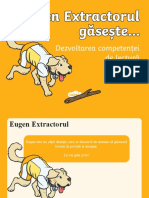 Eugen Extractorul Gaseste - Prezentare PowerPoint