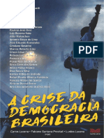 A Crise Da Democracia Brasileira