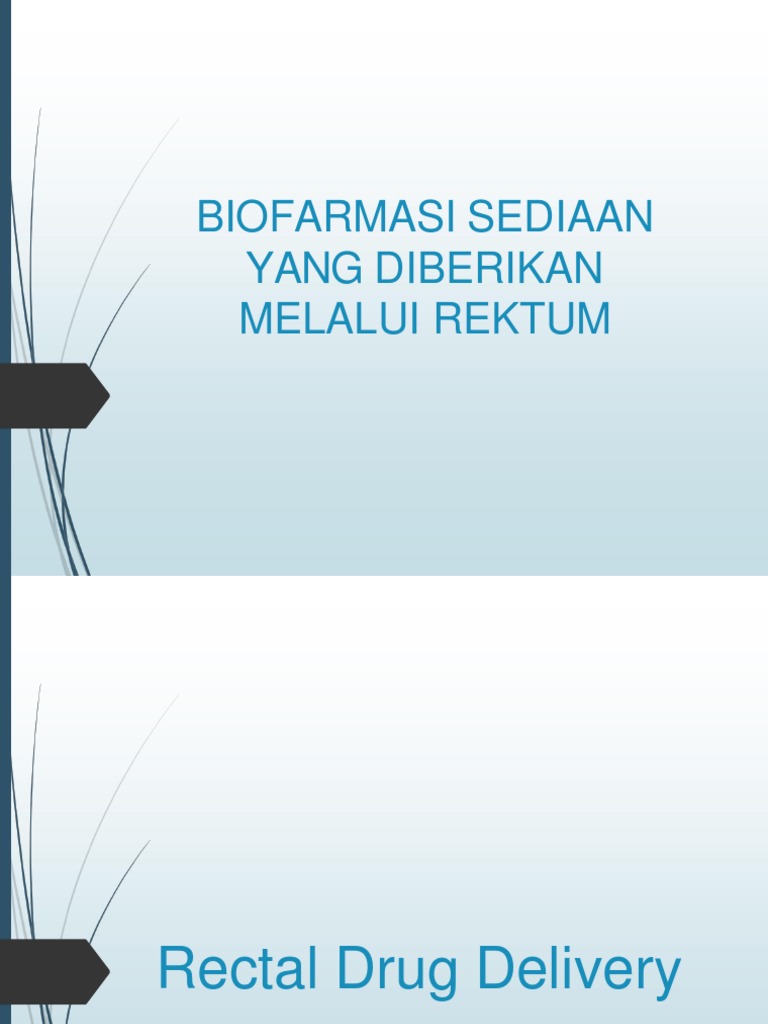 Biofarmasetika - 14. Sediaan Yang Diberikan Secara Rektal | PDF ...