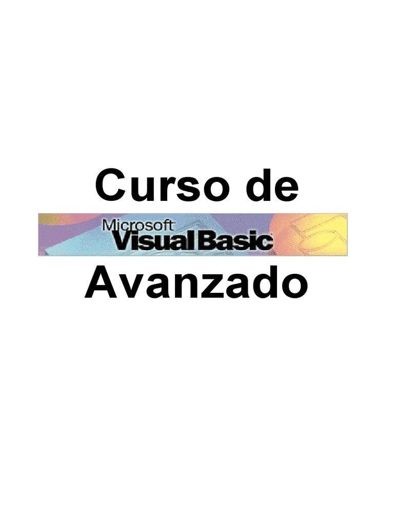 Curso Avanzado de Visual Basic 1999 | PDF | Objeto (informática) | Básico