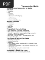 Transmission Media: Characteristics To Consider For Media Selection