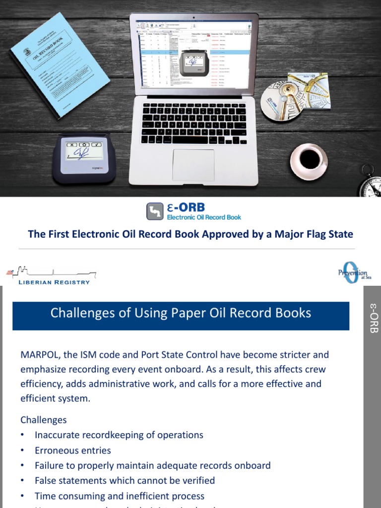 The First Electronic Oil Record Book Approved by A Major Flag State